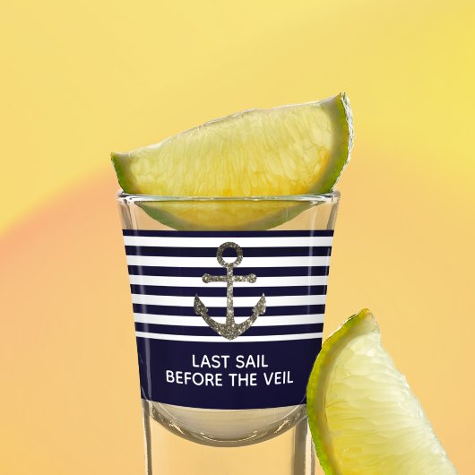 Last Sail Anchor Veil Junggeselinnen-Abschied Hoch Schnapsglas