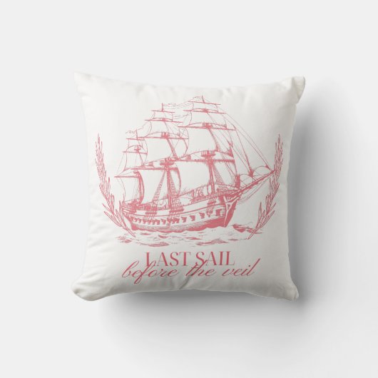 Last Sail Before the Veil Bachelorette  Kissen (Vorderseite)