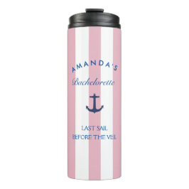 Last Sail Before The Veil Bachelorette Tumbler Thermosbecher