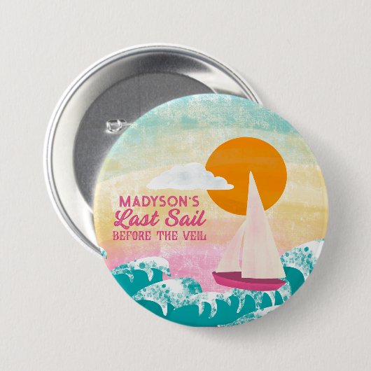 Last Sail Before the Veil Sailboat and Sunset Button (Vorne & Hinten)