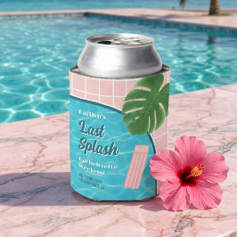 Last Splash Bachelorette Weekend Pool Party Favor Dosenkühler