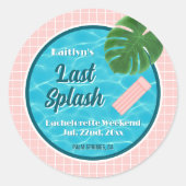 Last Splash Bachelorette Weekend Pool Party Favor Runder Aufkleber (Vorderseite)
