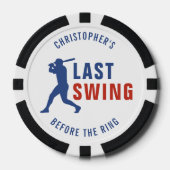 Last Swing Before the Ring Baseball Bachelor Party Pokerchips (Vorderseite)