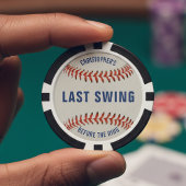 Last Swing Before the Ring Baseball Bachelor Party Pokerchips