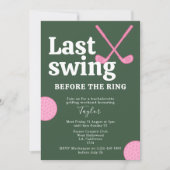 Last Swing Before The Ring Golf Bachelorette Einladung (Vorderseite)