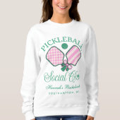 Last Swing Before The Ring Pickleball Bach Weekend Sweatshirt (Vorderseite)