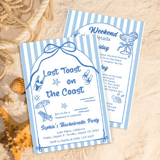 Last Toast On The Coast Bachelorette Weekend  Einladung