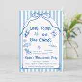 Last Toast On The Coast Bachelorette Weekend  Einladung (Stehend Vorderseite)