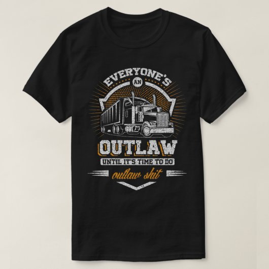 Lastwagenfahrer Jeder ist gesetzwidrig T-Shirt (Design vorne)