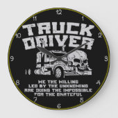 Lastwagenfahrer: Willing, das Unmögliche tun Große Wanduhr (Vorderseite)