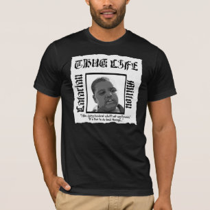 Latarian Milton "Verbrecher-Leben" T-Shirt