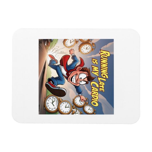 Late Late ist mein Cardio Magnet (Horizontal)