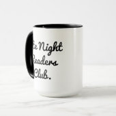Late Night Readers Club Coffee Tea Mug Tasse (Vorderseite Links)