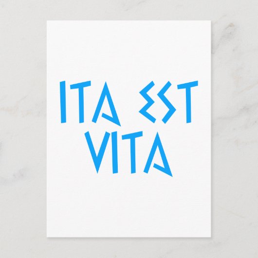 Latein ita est vita postkarte (Vorderseite)