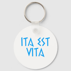 Latein ita est vita schlüsselanhänger