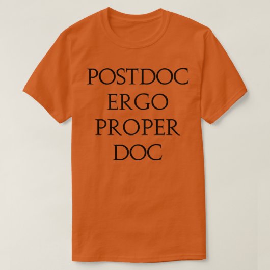 Latein Witz postdoc ergo ezic doc T-Shirt (Design vorne)