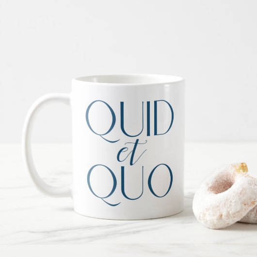 Lateinische Quid- und Quo-klassische Bildung Kaffeetasse (Mit Donut)