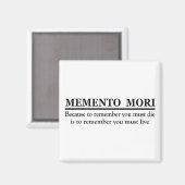 Lateinischer Ausdruck - Memento Mori Magnet (Vorderseite/Rückseite)