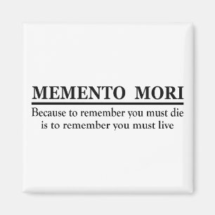 Lateinischer Ausdruck - Memento Mori Magnet
