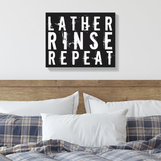 Lather Rinse Wiederholung trendige Badezimmer Wand Leinwanddruck (Insitu (Schlafzimmer))