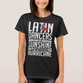 Latin Dance Music Shoes Lessons Beginner Workout D T-Shirt (Vorderseite)