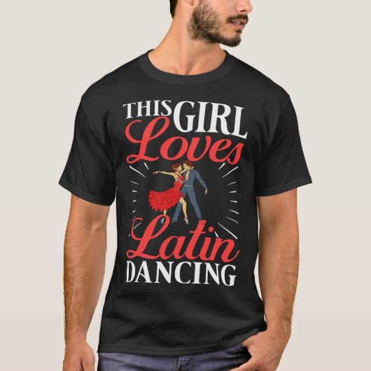 Latin Dance Music Shoes Lessons Beginner Workout D T-Shirt (Vorderseite)