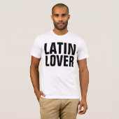 LATIN LOVER, LATINA T - Shirt (Vorne ganz)