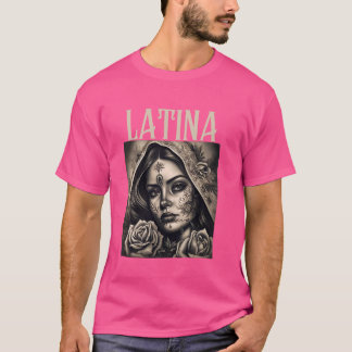 Latina Proud Latin Women Girl T-Shirt
