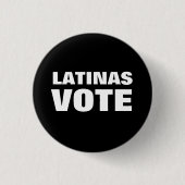 Latinas Abstimmung Schwarz-weiß modern politisch Button (Vorderseite)