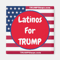 Latinos für TRUMP Patriotic Magnet
