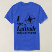 Latitude Adjustment T-Shirt (Design vorne)