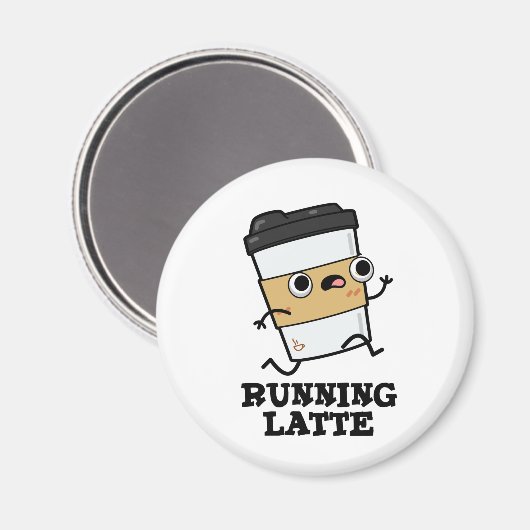 Latte Funny Coffee Pub läuft Magnet (Vorderseite/Rückseite)