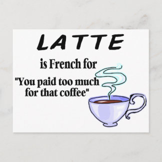 Latte ist französisch für... postkarte