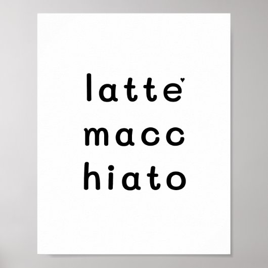 Latte macchiato - minimalistic typography poster (Vorne)