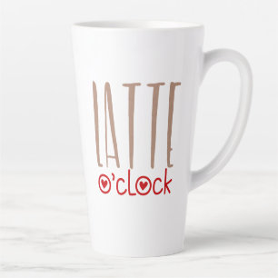 Latte O Clock Fun Zitat Quirky Typografie Milchtasse