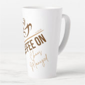 Latte Tasse - Kaffee On - Chaos verwaltet (Rechte Ecke)