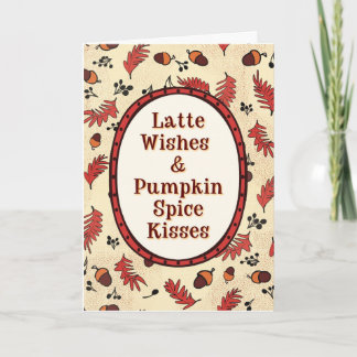 Latte-Wünsche & Pumpkin Spice Küsse im Herbst Karte