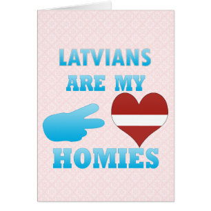 Latvians sind mein Homies