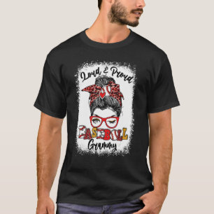 Laud und stolz Baseball Grammy Messy Bun gebleicht T-Shirt