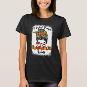 Laud und stolz Basketball Friend Messy Bun Bleache T-Shirt