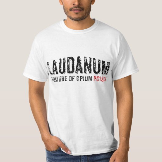 Laudanum (beunruhigt) T-Shirt (Vorderseite)