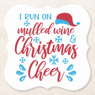Lauf auf Glühwein/ Lustige Weihnachtszitate Untersetzer