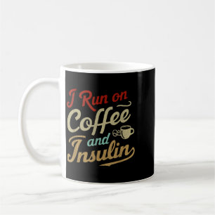 Lauf Auf Kaffee Und Insulin Lustige Diabetes-Aufkl Kaffeetasse
