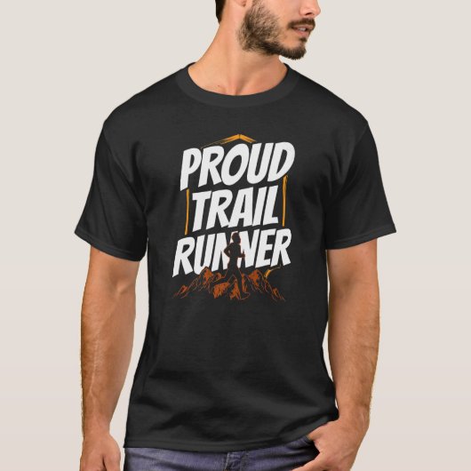 Lauf der proud Trail Runner Trails T-Shirt (Vorderseite)