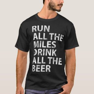 Lauf die ganze Meile trinken das ganze Bier Weihna T-Shirt
