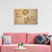 Lauf! Entdecken Sie Ihre Träume pawprints Wrapped Leinwanddruck (Insitu (Wohnzimmer))