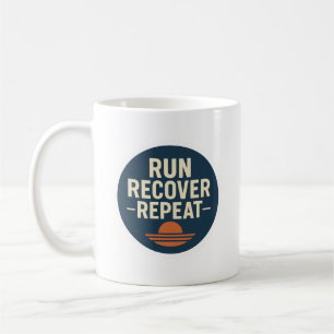 Lauf. Erhol dich. Wiederhole. – Running Lifestyle Kaffeetasse