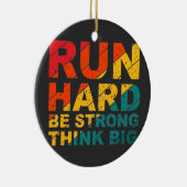 Lauf hart, sei stark, denke groß keramik ornament (Rechts)