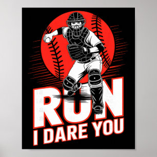 Lauf ich wage dich Fänger lustig Fänger Zitat verk Poster