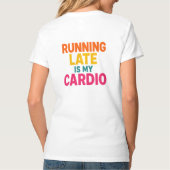 Lauf ist mein Cardio T-Shirt (Rückseite)